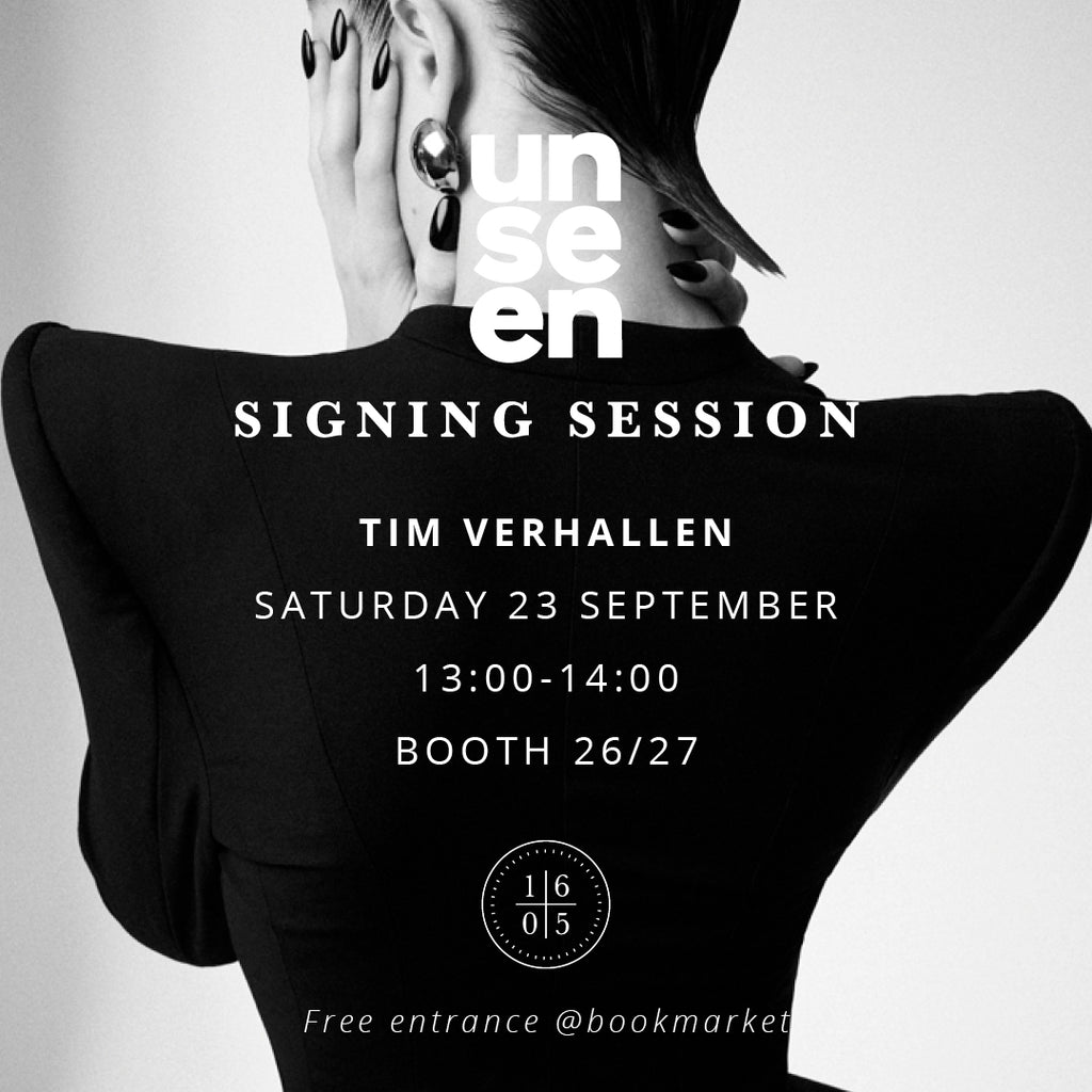 UNSEEN | Signing sessions